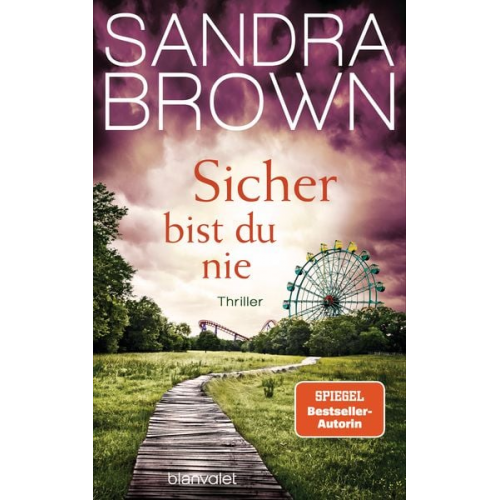 Sandra Brown - Sicher bist du nie