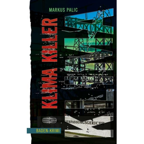 Markus Palic - Klima Killer