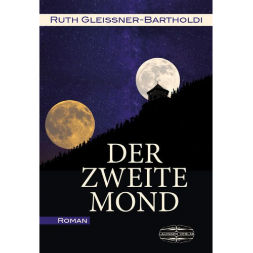 Ruth Gleissner-Bartholdi - Der zweite Mond