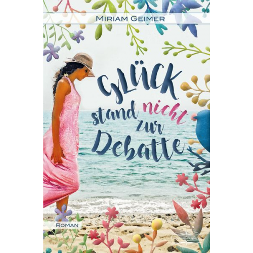 Miriam Geimer - Glück stand nicht zur Debatte
