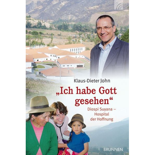 Klaus-Dieter John - "Ich habe Gott gesehen"