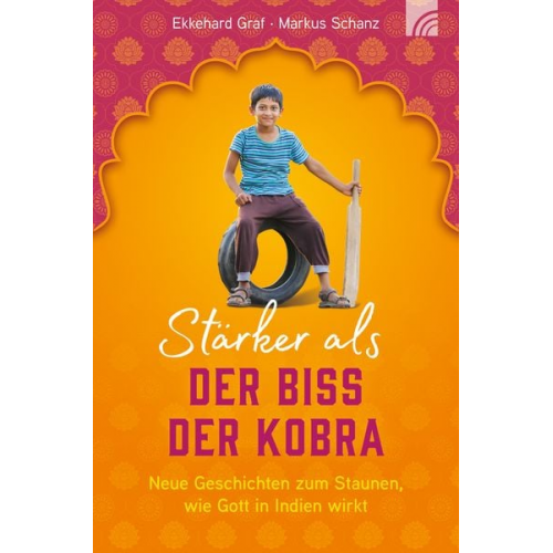 Ekkehard Graf Markus Schanz - Stärker als der Biss der Kobra
