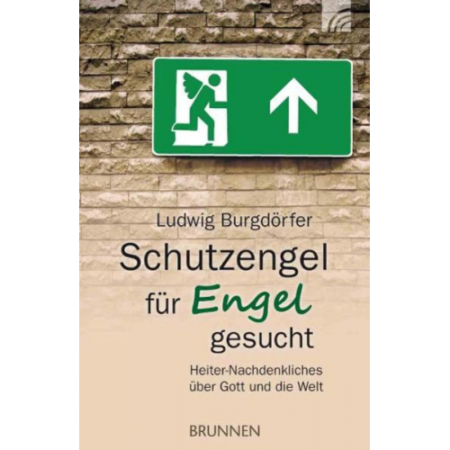 Ludwig Burgdörfer - Schutzengel für Engel gesucht