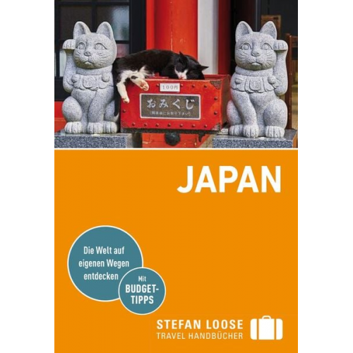 Isa Ducke Birgit Bianca Fürst Katharina Grimm Hartmut Pohling Axel Schwab - Stefan Loose Reiseführer Japan