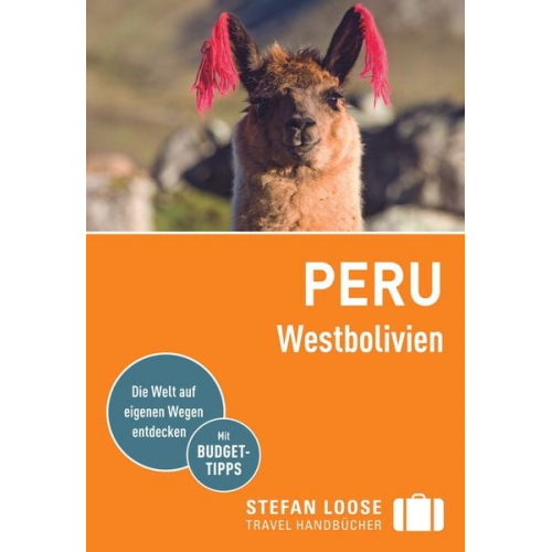 Frank Herrmann - Stefan Loose Reiseführer Peru, Westbolivien