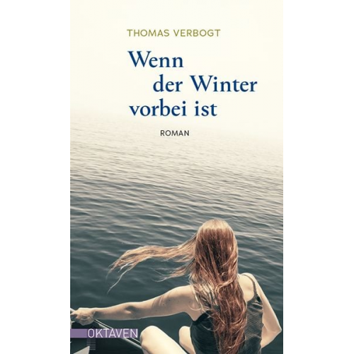 Thomas Verbogt - Wenn der Winter vorbei ist