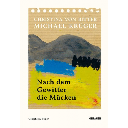 Michael Krüger Christina Bitter - Nach dem Gewitter die Mücken