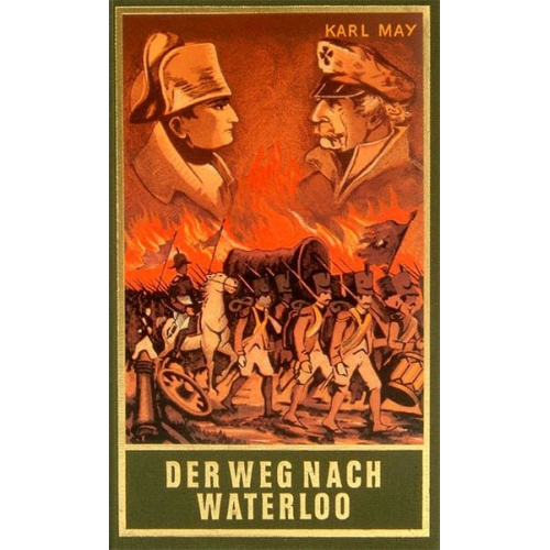 Karl May - Der Weg nach Waterloo