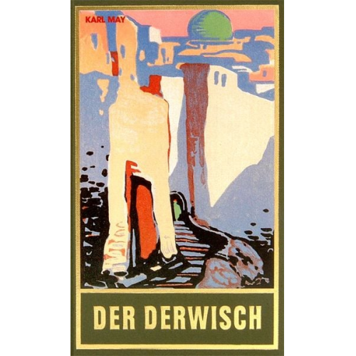 Karl May - Der Derwisch