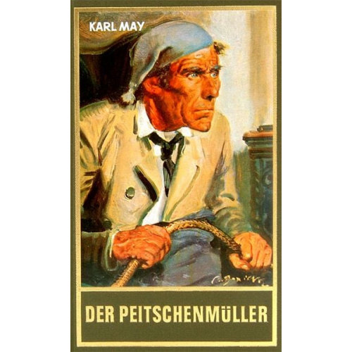 Karl May - Der Peitschenmüller