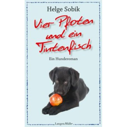 Helge Sobik - Vier Pfoten und ein Tintenfisch