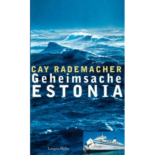 Cay Rademacher - Geheimsache Estonia