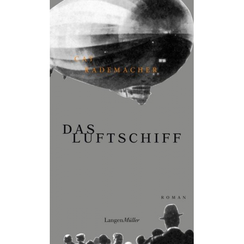 Cay Rademacher - Das Luftschiff