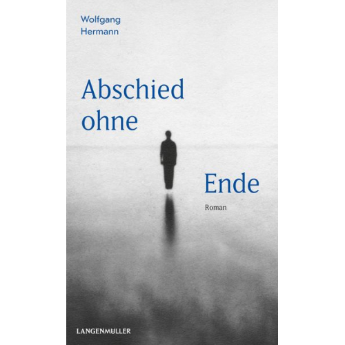 Wolfgang Hermann - Abschied ohne Ende