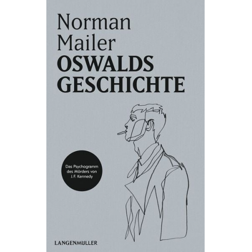 Norman Mailer - Oswalds Geschichte