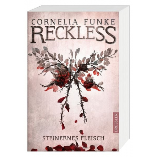 Cornelia Funke Lionel Wigram - Reckless 1. Steinernes Fleisch