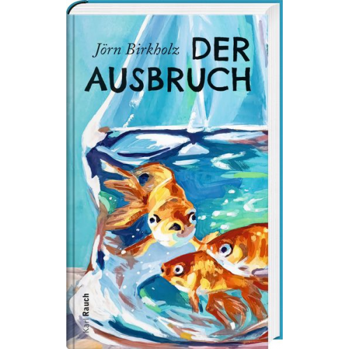 Jörn Birkholz - Der Ausbruch