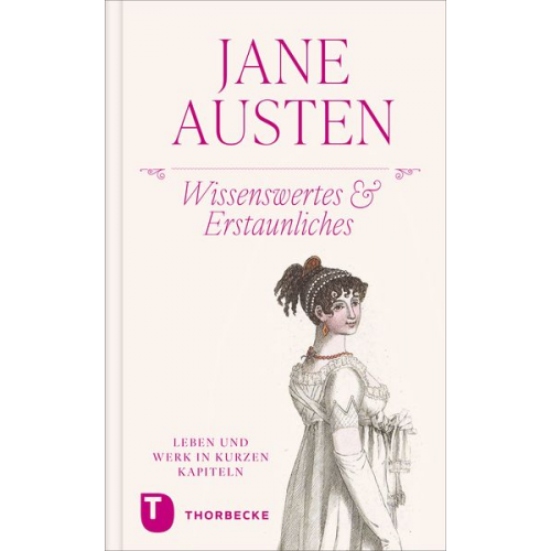Jane Austen – Wissenswertes & Erstaunliches