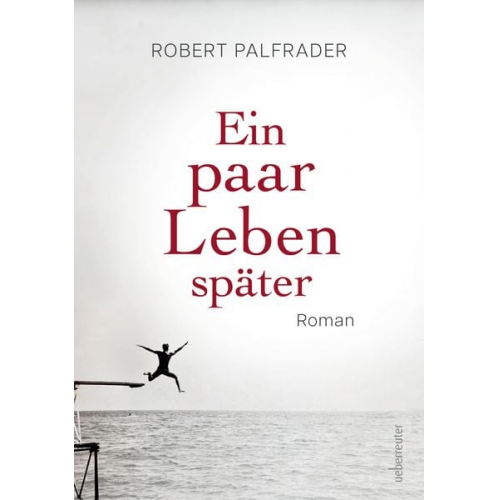 Robert Palfrader - Ein paar Leben später