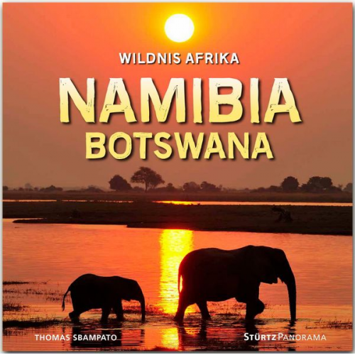 Thomas Sbampato - Namibia und Botswana - Wildnis Afrika