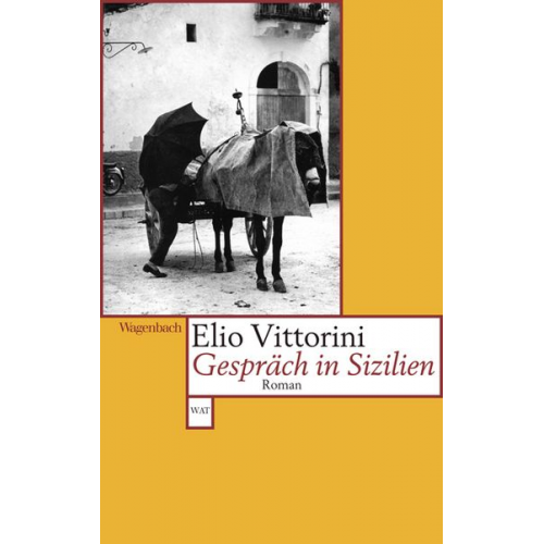 Elio Vittorini - Gespräch in Sizilien