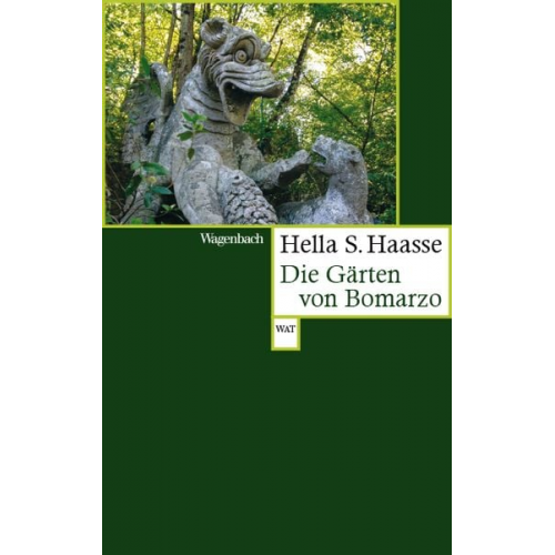 Hella S. Haasse - Die Gärten von Bomarzo