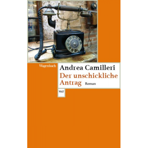 Andrea Camilleri - Der unschickliche Antrag