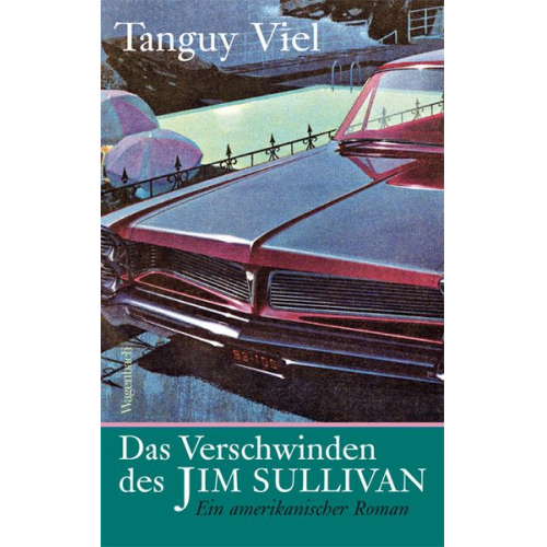 Tanguy Viel - Das Verschwinden des Jim Sullivan