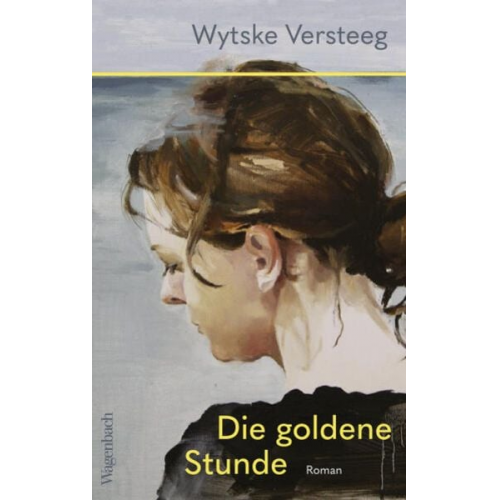 Wytske Versteeg - Die goldene Stunde