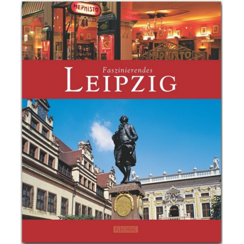 Bernd Weinkauf - Faszinierendes Leipzig