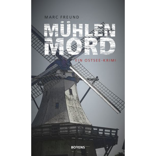 Marc Freund - Mühlenmord