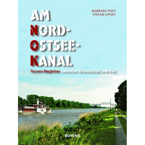 Barbara Post Stefan Lipsky - Am Nord-Ostsee-Kanal
