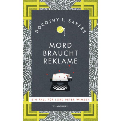 Dorothy L. Sayers - Mord braucht Reklame