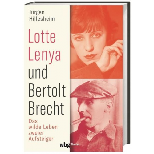 Jürgen Hillesheim - Lotte Lenya und Bertolt Brecht