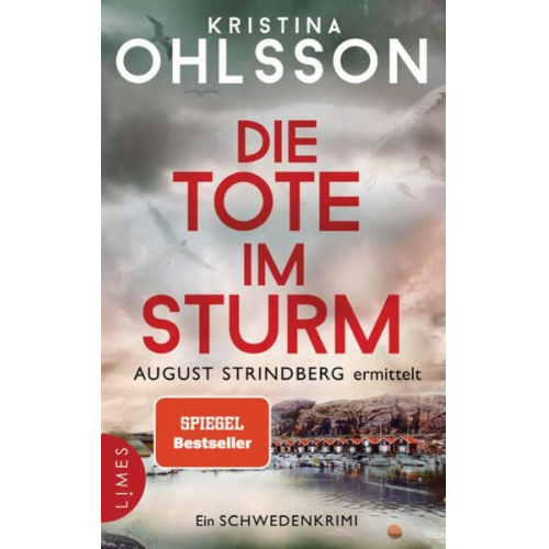 Kristina Ohlsson - Die Tote im Sturm - August Strindberg ermittelt