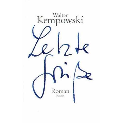Walter Kempowski - Letzte Grüße