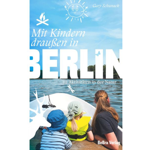 Gary Schunack - Mit Kindern draußen in Berlin