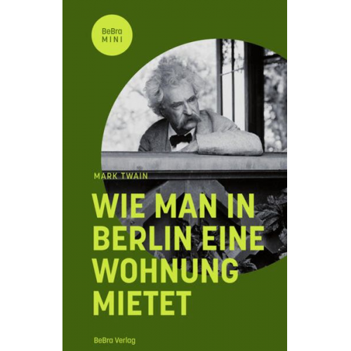 Mark Twain - Wie man in Berlin eine Wohnung mietet