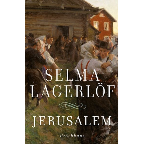 Selma Lagerlöf - Jerusalem