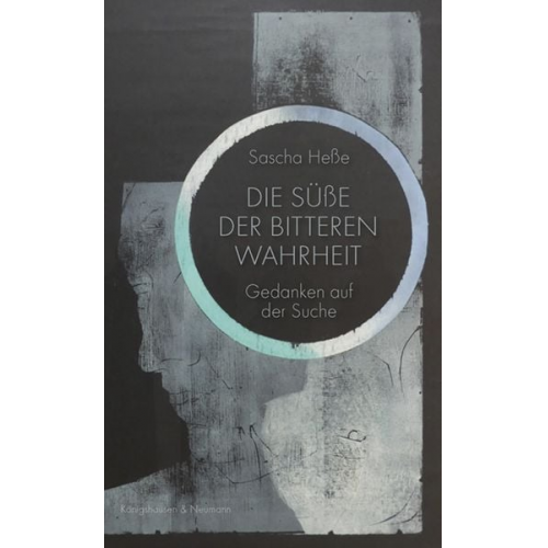 Sascha Hesse - Die Süße der Bitteren Wahrheit