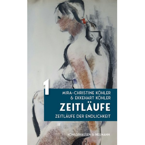 Mira-Christine Köhler Ekkehart Köhler - Zeitläufe