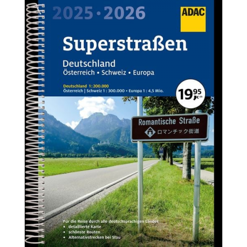 ADAC Superstraßen Autoatlas 2025/2026 Deutschland 1:200.000, Österreich, Schweiz 1:300.000 mit Europa 1:4,5 Mio.