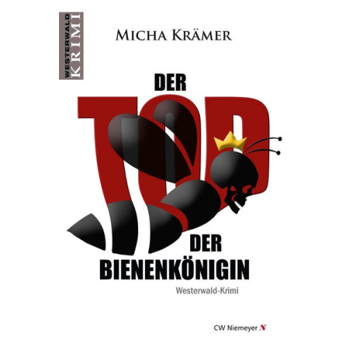 Micha Krämer - Der Tod der Bienenkönigin
