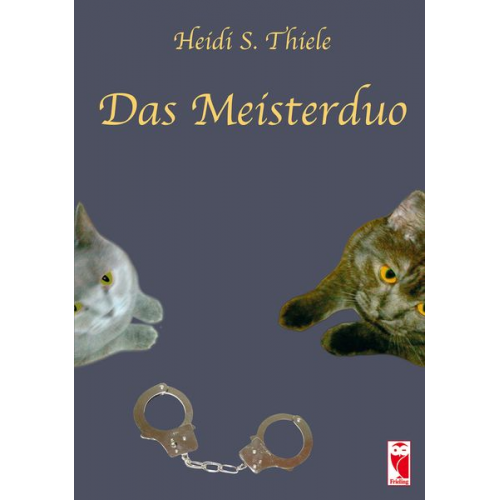 Heidi S. Thiele - Das Meisterduo