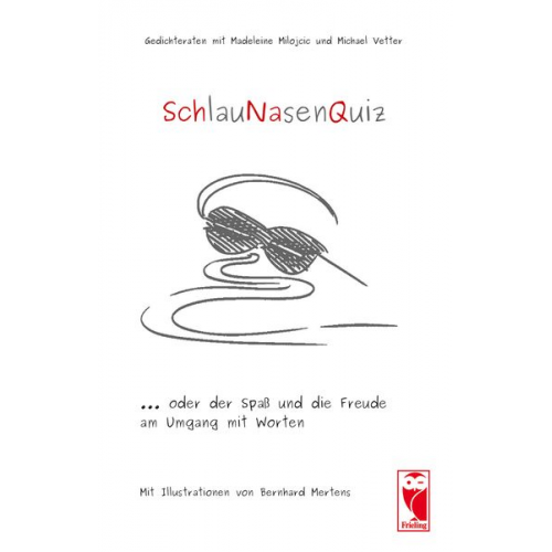Michael Vetter Madeleine Milojcic - SchlauNasenQuiz