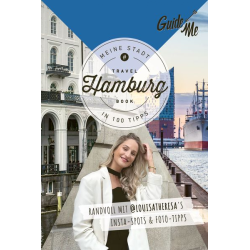 Louisa Theresa Grass @louisatheresa - GuideMe Reiseführer Hamburg