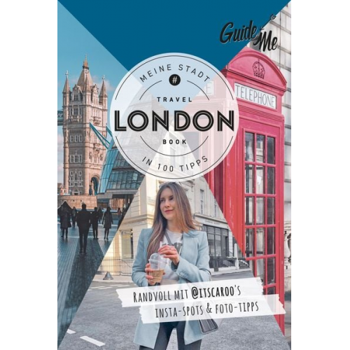 Caroline Julius - GuideMe Travel Book London – Reiseführer