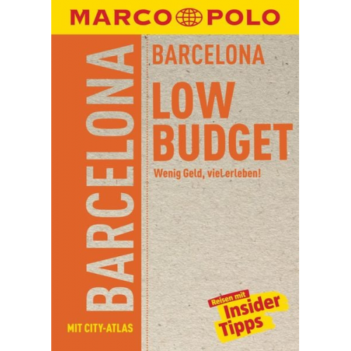Dorothea Massmann - MARCO POLO LowBudget Reiseführer Barcelona