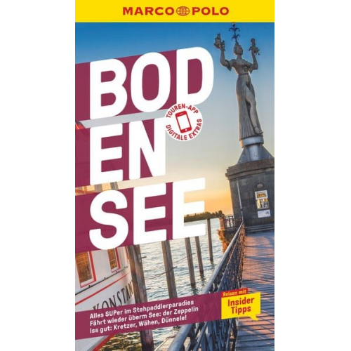 Florian Wachsmann Frank van Bebber Martina Keller-Ullrich - MARCO POLO Reiseführer Bodensee