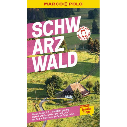Florian Wachsmann Dr.Roland Weis - MARCO POLO Reiseführer Schwarzwald